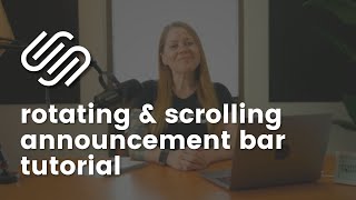 Two creative ways to animate a Squarespace announcement bar // Squarespace rotating announcement bar