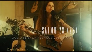 Salmo 28 (29) - Que o Senhor abençoe com a paz o seu povo! (cifra na descrição do vídeo_