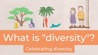 What is diversity? [Diversity for kids]