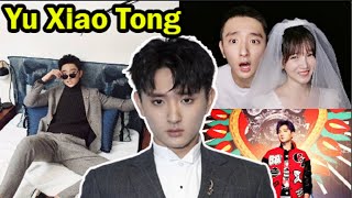 Yu Xiao Tong || 10 Things You Didn't Know About Yu Xiao Tong