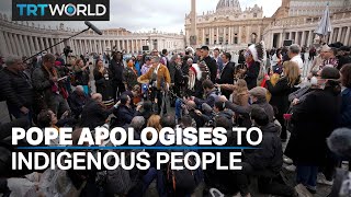 Pope apologises to Indigenous people for abuse at church schools