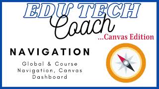 Canvas Foundations: Navigation