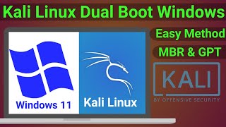 How to Dual Boot Kali Linux and Windows 11, 10,  8,  7 | How to Install Kali Linux