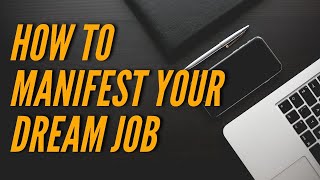 How to Manifest Your Dream Job - 8hrs Sleep (raise your vibration today)