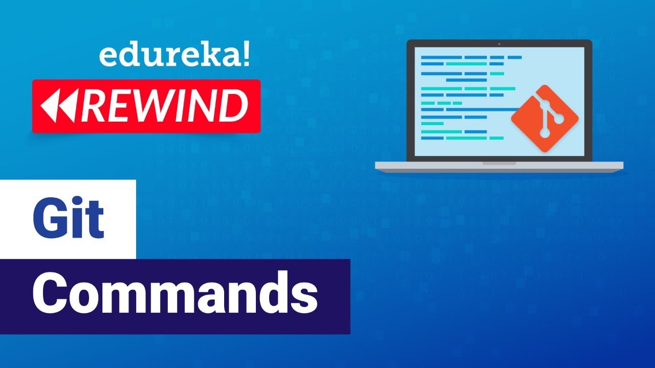 Git Commands Tutorial | Git Commands For Beginners | DevOps Training ...