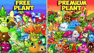 Pvz 2  - All Plants Team FREE Plant vs PREMIUM - Who Will Win?