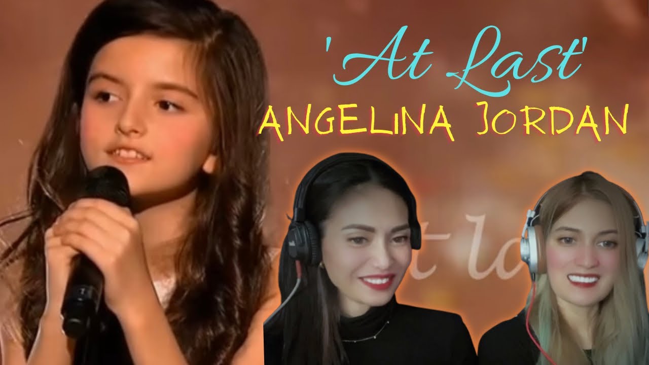 Our Reaction To Angelina Jordan S At Last ôöñ åôöñ åôöñ å Youtube