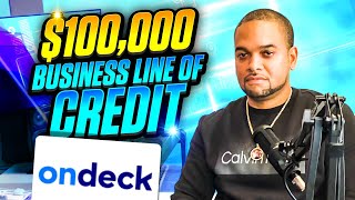 $100,000 ONDECK Business Line Of Credit | No Hard Credit Check REQUIRED🔥