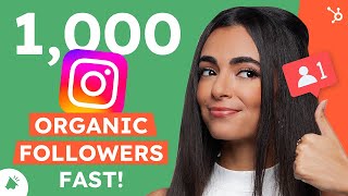 5 Steps To Get Your First 1,000 Instagram Followers! (No Bots!)