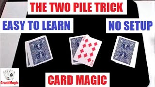 The Two Pile Card Trick Performance and Tutorial