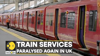 UK: Railway unions stage fresh strikes; train services paralysed again | International News | WION