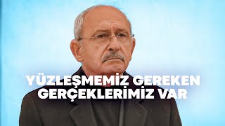 Yapılacak işler,  yerine getirilmesi gereken sorumluluklar, yüzleşmemiz gereken gerçeklerimiz var.