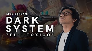 The Dark System El Toxico Segem Duagem