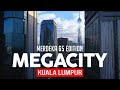 KUALA LUMPUR MEGACITY 🇲🇾 - AFTER 65 YEARS OF INDEPENDENCE!