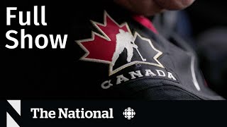 CBC News: The National | Hockey Canada funding, Invasive Strep A, Housing as healthcare
