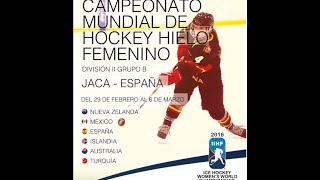 ICE HOCKEY WOMEN ´S WORLD CHAMPIONSHIP DIV II - B TUR - ISL