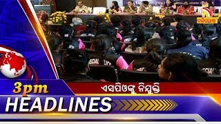 Headlines@ 3pm | 02/01/20 | NandighoshaTV