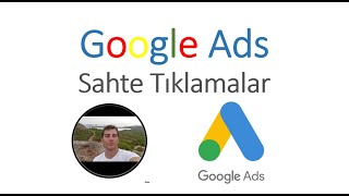 Google Ads - Sahte Tıklama Türleri Nelerdir ve Nasıl Engellenir? [2021] #19