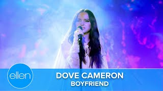 Dove Cameron Performs 'Boyfriend'