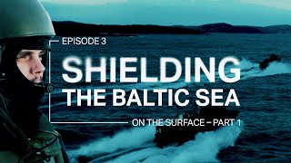 On the Surface -  Part 1 | Shielding the Baltic Sea