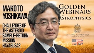 Makoto Yoshikawa: Challenges of the Asteroid Sample-Return Mission Hayabusa2