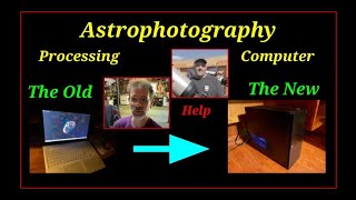 What Makes A Good Astrophotography Computer for Processing - I Found Out! #astro #computer