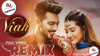 Latest Punjabi Remix Song 2021 | Viah (Full Video) | Mr Mrs Narula | Gursewak Likhari | Deol Harman
