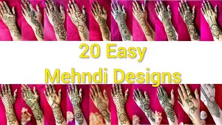 20 Easy and Simple Mehendi design Compilation video