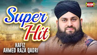 Hafiz Ahmed Raza Qadri || Jumma Kareem Hai || Super Hit Kalams || Friday Special || Heera Digital