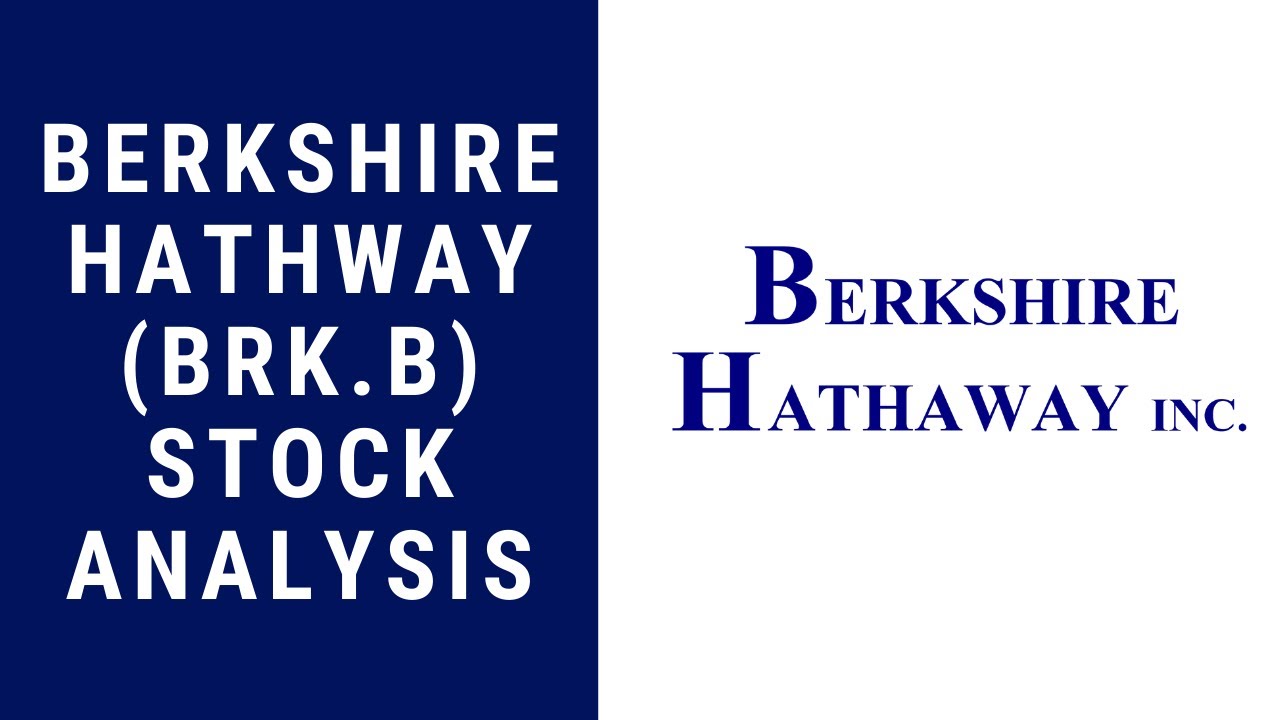 Berkshire Hathaway (BRK.B) Stock Analysis 2020 - YouTube