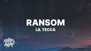 Lil Tecca - Ransom (Lyrics)