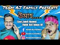 উমাহ..... || Mission No.72 || Team AJ Family || Jamil Ahamed || @চিটাইংগেটিভি