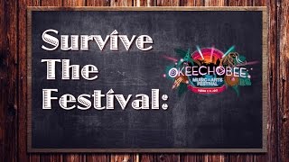 SURVIVE the Festival: Ockechobee 2017 AfterMovie