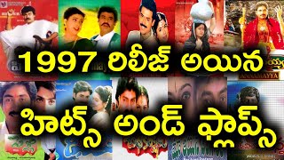 1997 Year Hits And Flops All Telugu movies list | Telugu Entertainment9