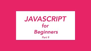JavaScript Tutorial for Beginners | Functions & Types of Functions | Part 9