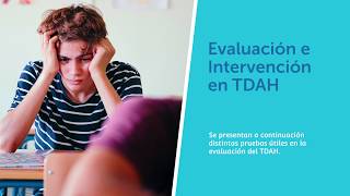 Evaluación e intervención en TDAH