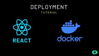 How to Deploy and Run a React App in Docker | React Docker Tutorial