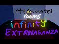 Interminated rooms infinity extravaganza guide