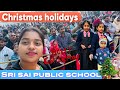 Cristamas holidays#sri sai public school#hostel life#merrychristmas