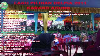 Lagu-lagu Pilihan Om Delpia 2011 Musik Palembang Live Karang Agung Formasi Kuyung Yanto