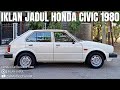 [IKLAN JADUL] HONDA CIVIC EXCELLENT 1980?!