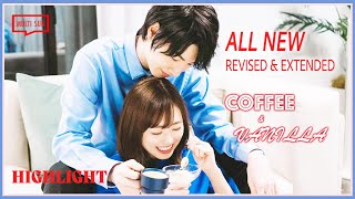 ENG SUB MULTI [Highlight] Coffee \u0026 Vanilla | EP 6  [New Extended US Version]