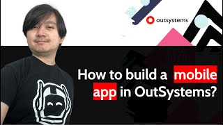 How to build a mobile application in OutSystems?