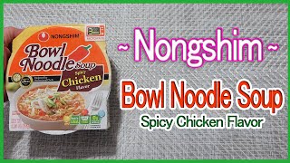 Nongshim Bowl Noodle Soup Spicy Chicken Flavor