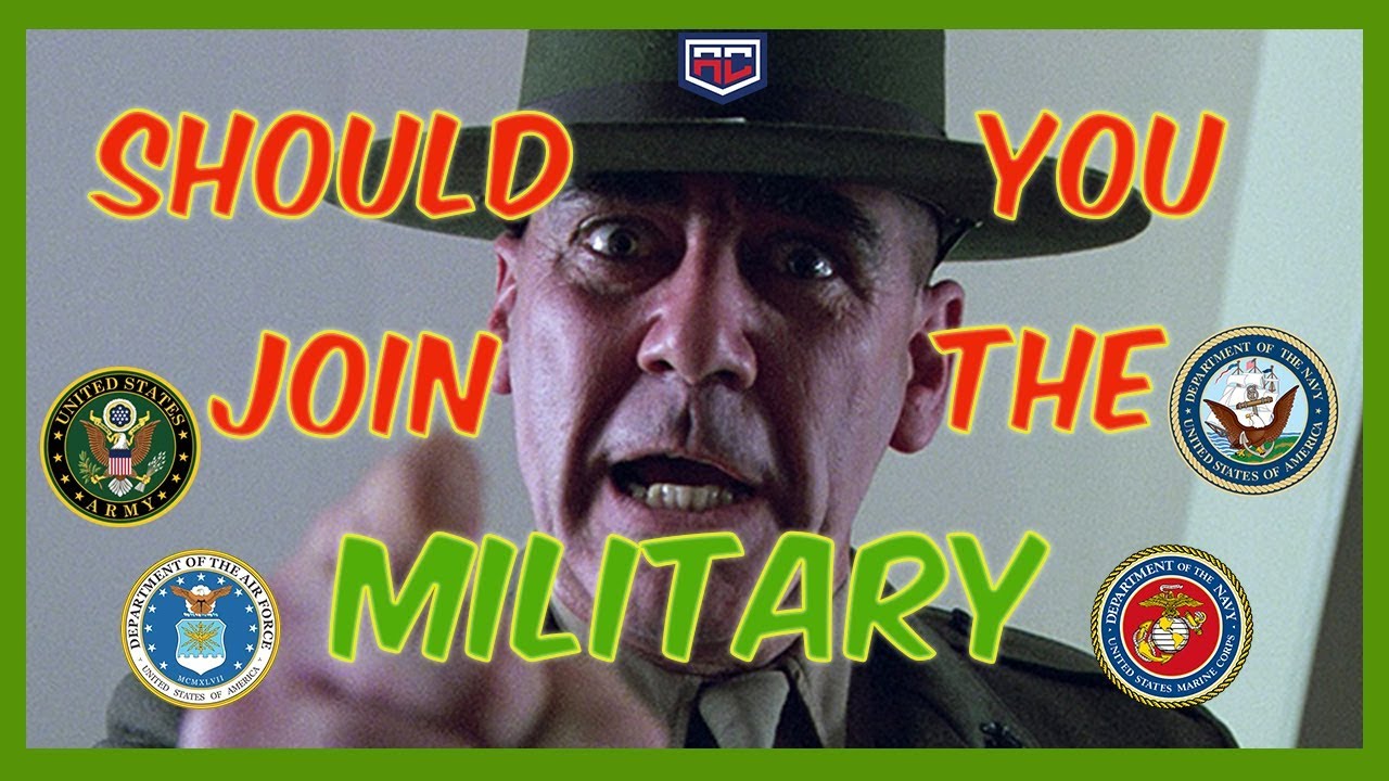 Should You Join The Military? Part 1 - YouTube