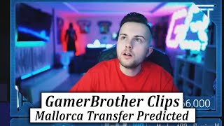 GamerBrother PREDICTED RCD MALLORCA TRANSFER 😂🤣 | GamerBrother Clips