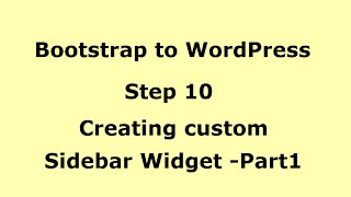 WordPress Tutorial -Creating custom Sidebar Widgets-Part1 -Step10