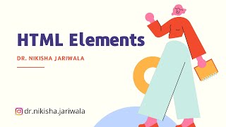 HTML Tutorial 02 - HTML Elements | Attributes | Theory | Example | Hindi
