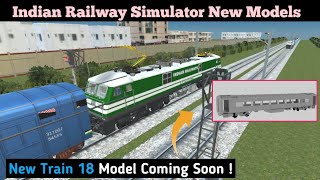 Indian Railway Simulator New Train 18 Models Update | Team Hikers | Train Simulator Game | Sim Game