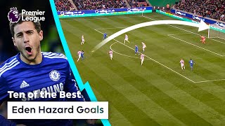 10 BEST Eden Hazard Goals | Premier League